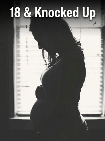 18 & Knocked Up — text story