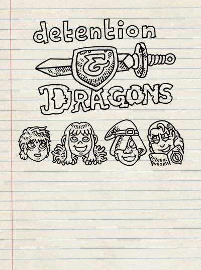 Detention & Dragons — text story